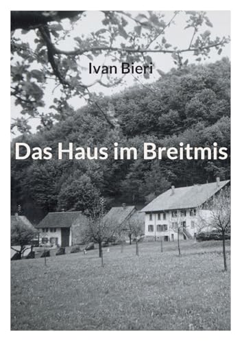 Das Haus im Breitmis von BoD – Books on Demand