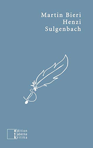 Henzi Sulgenbach: Ein Lessing-Implantat (etkbooks) von edition taberna kritika