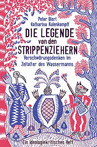 Die Legende von den Strippenziehern: Verschwörungsdenken im Zeitalter des Wassermanns (MaroHefte) von Maro