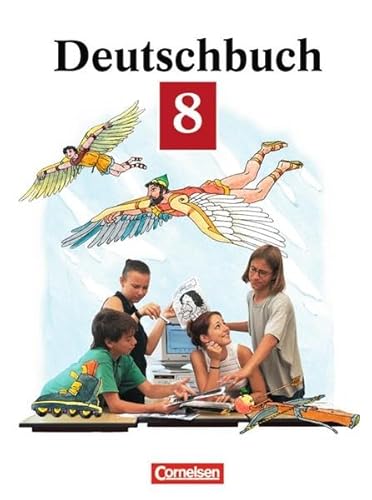 Deutschbuch Gymnasium - Allgemeine Ausgabe/Bisherige Fassung: Deutschbuch , neue Rechtschreibung, 8. Schuljahr: Sprach- und Lesebuch