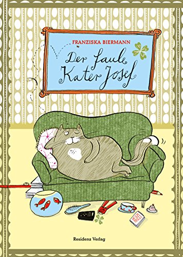 Der faule Kater Josef Der faule Kater Josef