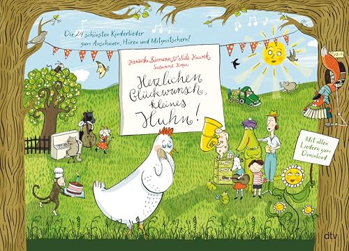 Herzlichen Glückwunsch, kleines Huhn! Die 24 schönsten Kinderlieder zum Anschauen, Hören und Mitzwitschern! Herzlichen Glückwunsch, kleines Huhn! Die 24 schönsten Kinderlieder zum Anschauen, Hören und Mitzwitschern!