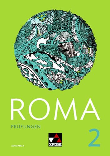 Roma A / ROMA A Prüfungen 2: Zu den Lektionen 16-30 Roma A / ROMA A Prüfungen 2: Zu den Lektionen 16-30 von Buchner, C.C. Verlag