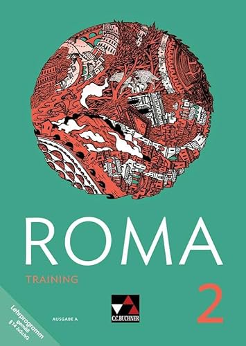 Roma A / ROMA A Training 2: inklusive Vokabeltraining mit phase6. Zu den Lektionen 11-20 von Buchner, C.C. Verlag