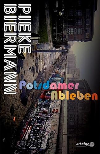 Potsdamer Ableben: Berlin-Quartett 1. Teil (Ariadne)