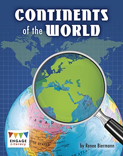 Continents of the World (Engage Literacy Lime) von Raintree