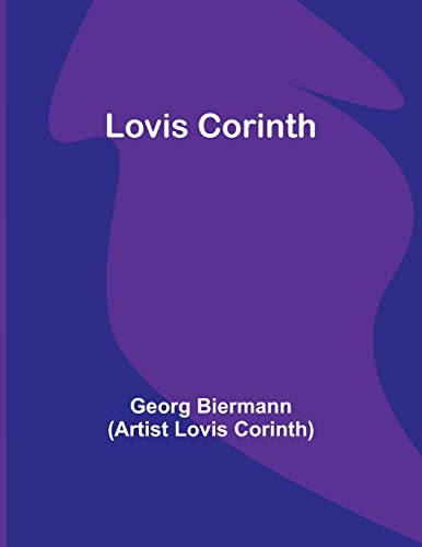 Lovis Corinth von Alpha Editions