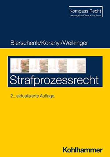 Strafprozessrecht (Kompass Recht) von W. Kohlhammer GmbH