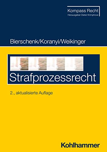 Strafprozessrecht (Kompass Recht) von Kohlhammer