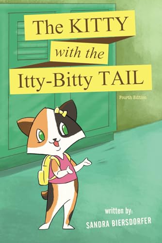 The Kitty with the Itty-Bitty Tail von FreedomChaser Books