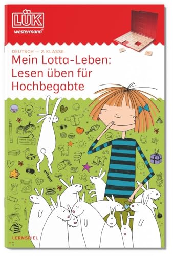 LÜK: 2. Klasse - Deutsch Mein Lotta-Leben: Lesen üben für Hochbegabte (LÜK-Übungshefte: Deutsch) von LÜK