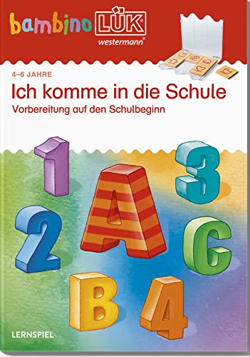 bambinoLÜK: 4/5/6 Jahre - Vorschule Ich komme in die Schule: 4/5/6 Jahre - Vorschultraining (bambinoLÜK-Übungshefte: Vorschule)