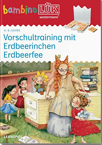 bambinoLÜK: 4/5/6 Jahre - Vorschule Vorschultraining mit Erdbeerinchen Erdbeerfee (bambinoLÜK-Übungshefte: Vorschule)