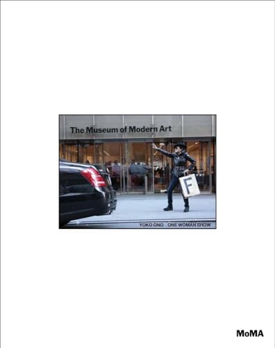 Yoko Ono: One Woman Show 1960 -1971 von Museum of Modern Art