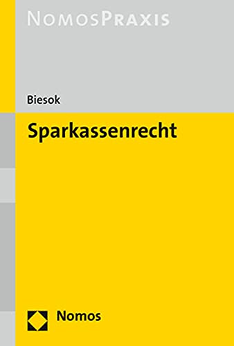 Sparkassenrecht von Nomos Verlagsges.MBH + Co