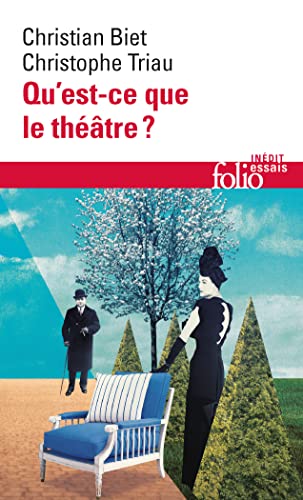 Qu'est-ce que le théâtre ? (Folio Essais) von Gallimard Education