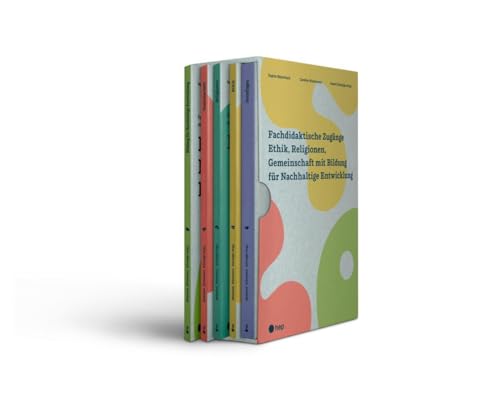 Fachdidaktische Zugänge Ethik, Religionen, Gemeinschaft mit Bildung für Nachhaltige Entwicklung Fachdidaktische Zugänge Ethik, Religionen, Gemeinschaft mit Bildung für Nachhaltige Entwicklung von hep verlag