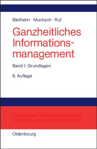 Grundlagen (Ganzheitliches Informationsmanagement) von De Gruyter Oldenbourg