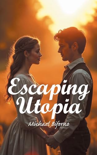 ESCAPING UTOPIA ESCAPING UTOPIA von Xlibris US
