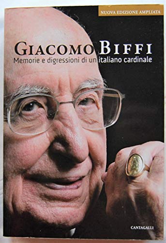 Memorie e digressioni di un italiano cardinale von Cantagalli