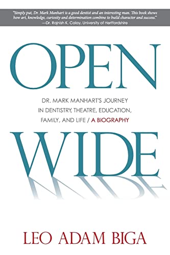 Open Wide: Dr. Mark Manhart's Journey in Dentistry, Theatre, Education, Family, and Life