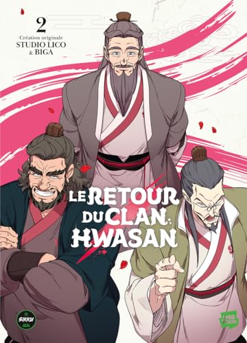 Le retour du clan Hwasan - Tome 2 Le retour du clan Hwasan - Tome 2 von SIKKU WEBTOON