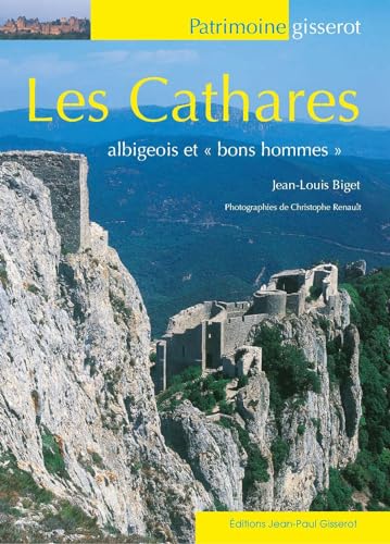 Les Cathares: albigeois et bons hommes von GISSEROT
