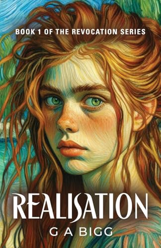 Realisation: The Revocation Series, Book 1 von Booklocker.com, Inc.