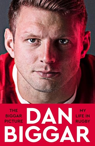 The Biggar Picture: My Life in Rugby von MACMILLAN