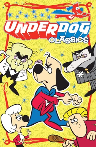 Underdog Classics Vol 1 GN (UNDERDOG CLASSICS TP) von American Mythology Productions