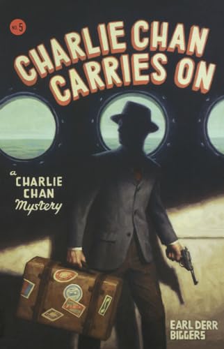 Charlie Chan Carries on: A Charlie Chan Mystery (Charlie Chan Mysteries)