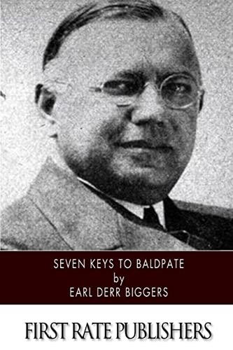 Seven Keys to Baldpate von CREATESPACE