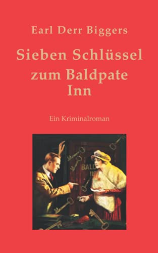 Sieben Schlüssel zum Baldpate Inn von Thoth Books Berlin