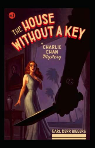 The House Without a Key von Independently published