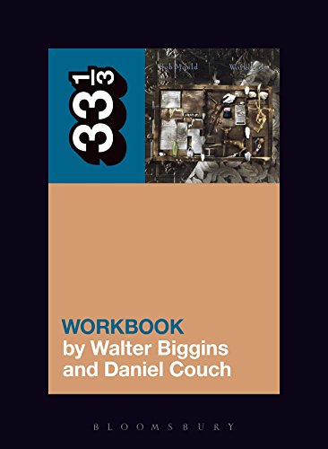 Bob Mould's Workbook (33 1/3, Band 124)