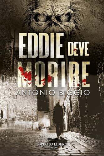 EDDIE DEVE MORIRE
