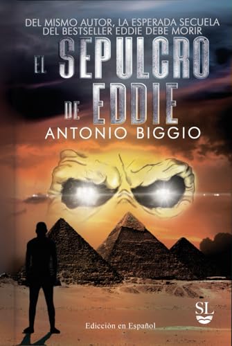 El Sepulcro de Eddie: Del mismo autor, la esperada secuela del bestseller "Eddie debe Morir" (La Trilogia de Andrew Briggs y Iron Maiden, Band 2) von Independently published