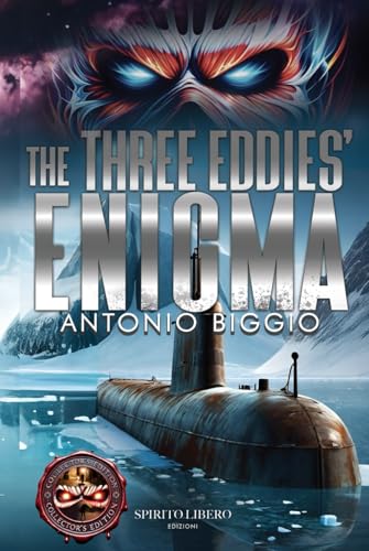 The Three Eddies' Enigma (The Trilogy of Andrew Briggs and Iron Maiden, Band 3) von Independently published