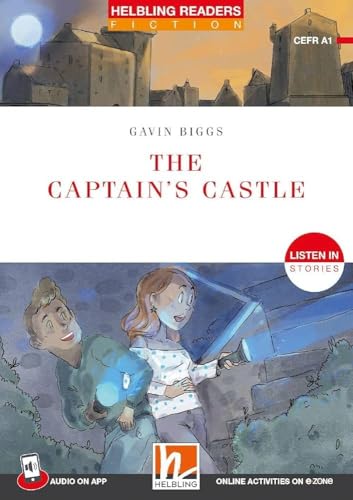 Helbling Readers Red Series, Level 1 / The Captain's Castle: Listen in - Stories / Helbling Readers Red Series / Level 1 (A1) (Helbling Readers Fiction)