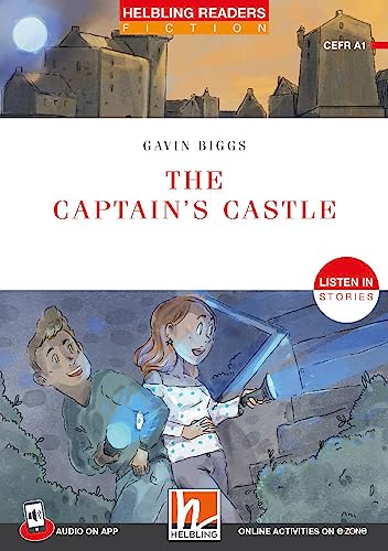 Helbling Readers Red Series, Level 1 / The Captain's Castle: Listen in - Stories / Helbling Readers Red Series / Level 1 (A1) (Helbling Readers Fiction) von Helbling
