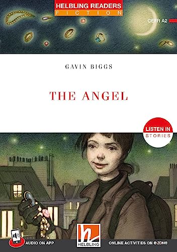 Helbling Readers Red Series, Level 3 / The Angel: Listen in - Stories / Helbling Readers Red Series Fiction / Level 3 (A2) (Helbling Readers Fiction) von Helbling