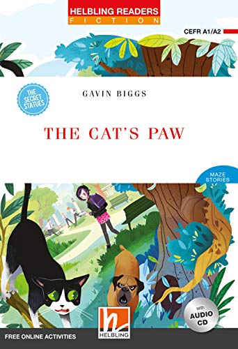 The Cat's Paw, mit 1 Audio-CD: Helbling Readers Red Series / Level 2 (A1/A2) (Helbling Readers Fiction) von Helbling Verlag GmbH