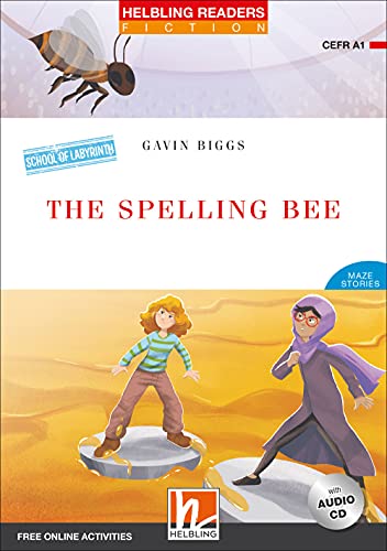Helbling Readers Red Series, Level 1 / The Spelling Bee: Maze Stories / Helbling Readers Red Series / Level 1 (A1) (Helbling Readers Red Series, Level 1: Maze Stories)