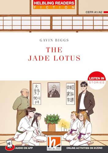 Helbling Readers Red Series, Level 2 / The Jade Lotus: Listen in - Stories / Helbling Readers Red Series / Level 2 (A1/A2) (Helbling Readers Fiction) von Helbling