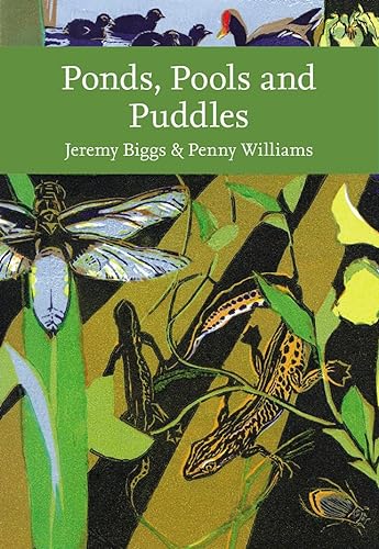 Ponds, Pools and Puddles (Collins New Naturalist Library) von William Collins