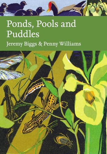 Ponds, Pools and Puddles (Collins New Naturalist Library) von William Collins