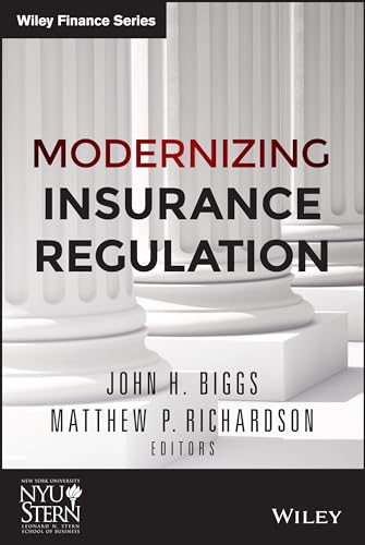 Modernizing Insurance Regulation (Wiley Finance Editions) von Wiley