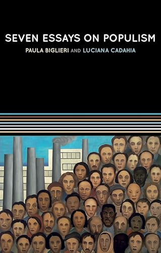 Seven Essays on Populism: For a Renewed Theoretical Perspective (Critical South) von Polity