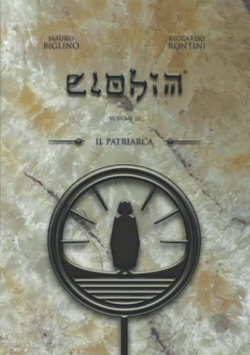 Il Patriarca: Versione Base (ELOHIM, Band 12)