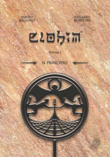 Il Principio: Versione Base (ELOHIM, Band 2)